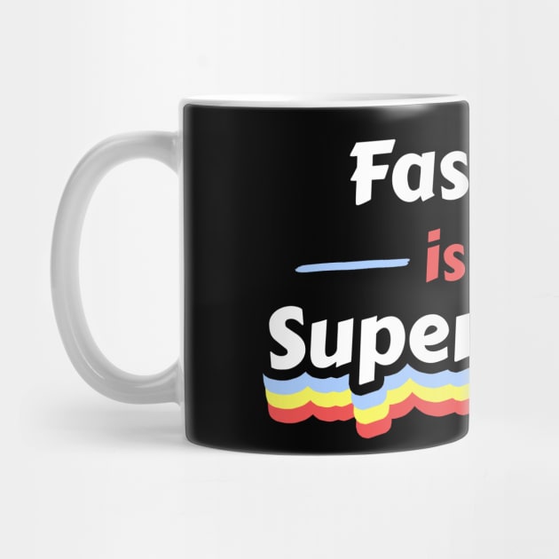 Fashion is my Superpower by FunnyStylesShop